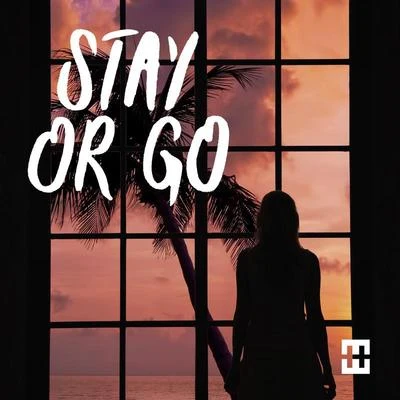 Stay Or Go (Chill Mix) 專輯 Hedegaard