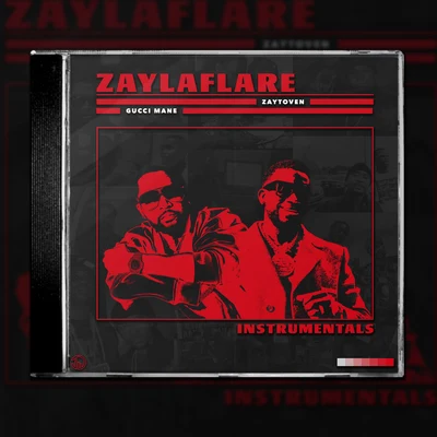 ZAYLAFLARE INSTRUMENTALS 專輯 Zaytoven/Weiland