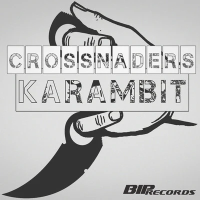 Karambit 專輯 Crossnaders/Joe Ghost