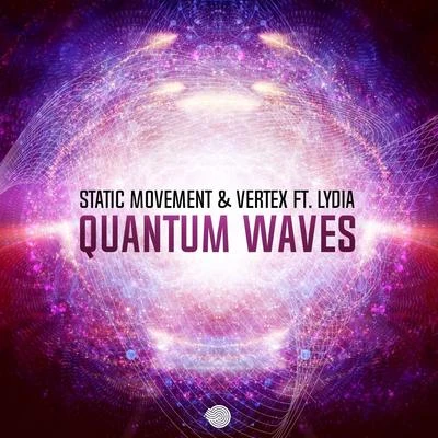 Quantum Waves 專輯 Static Movement