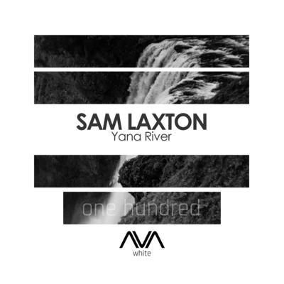 Yana River 專輯 Sam Laxton