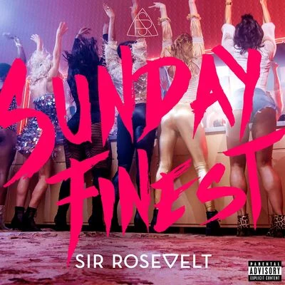 Sunday Finest 專輯 Zac Brown/Sir Rosevelt