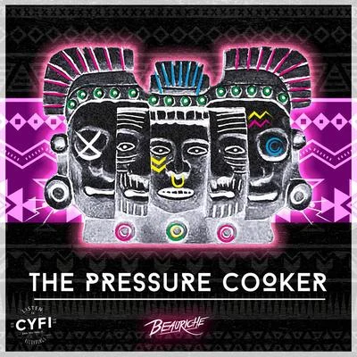 The Pressure Cooker (Extended Mix) 專輯 Beauriche