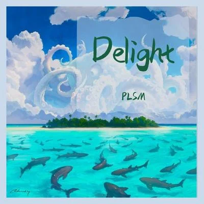 PLSM delight