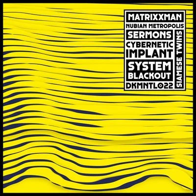 Nubian Metropolis 專輯 Echologist/MATRiXXMAN