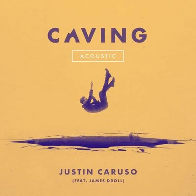 Caving (feat. James Droll) [Acoustic] 專輯 James Droll