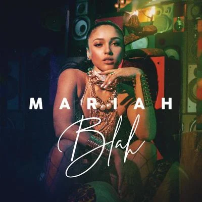 Blah 专辑 Mariah/Lele Pons