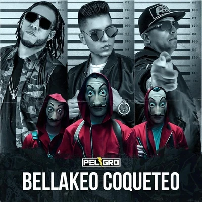 Bellakeo Coqueteo (feat. J-King y Maximan & Liam Z) 專輯 Jordi/Joydil/DJ Zanes/Dj Peligro