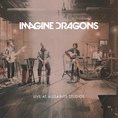 Imagine Dragons Live At AllSaints Studios