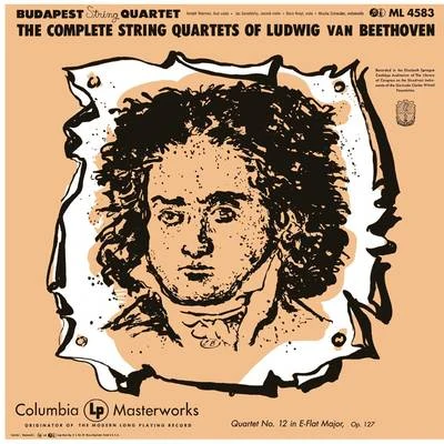 Beethoven: String Quartet No. 12 in E-Flat Major, Op. 127 专辑 Budapest String Quartet