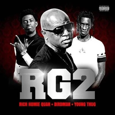 RG2 (Bootleg) 專輯 Rich Gang