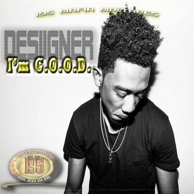 I&#x27;m G.O.O.D. 专辑 Desiigner/Blac Chyna