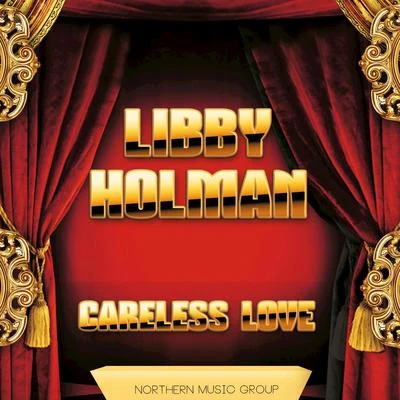 Careless Love 专辑 Libby Holman