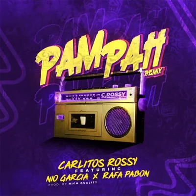 Pam Pah (Remix) 專輯 Carlitos Rossy