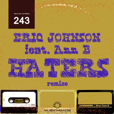 Eriq Johnson Haters (Remixe)