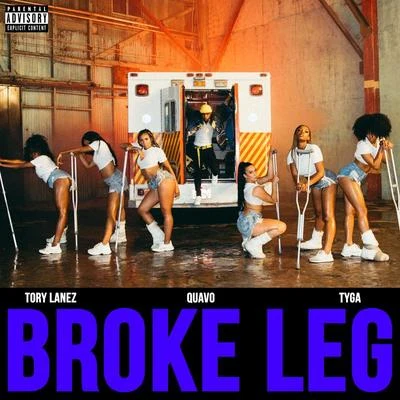 Broke Leg 專輯 Tyga