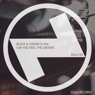 Can You Feel The Groove 專輯 Block & Crown/Martina Budde/Lissat