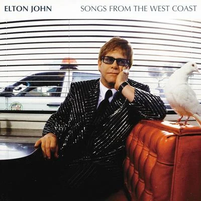 Elton John Songs From The West Coast