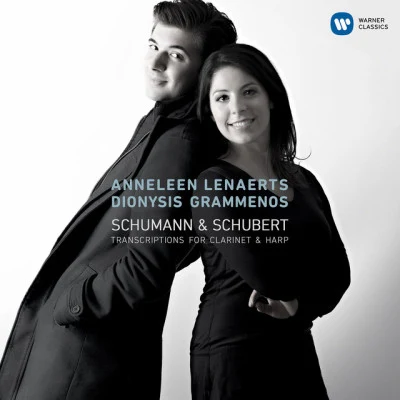 Schumann & Schubert - Transcriptions for Clarinet & Harp 专辑 Brussels Philharmonic/Anneleen Lenaerts/Adrien Perruchon