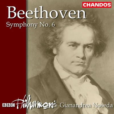 BEETHOVEN, L. van: Symphony No. 6 (BBC Philharmonic, Noseda) 專輯 Orquestra de Cadaqués/Gianandrea Noseda