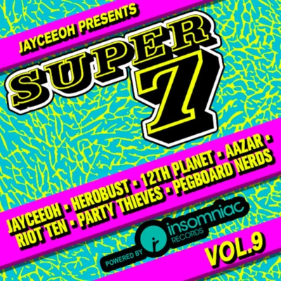 Super 7 VOL.9 专辑 heRobust/MONXX/BLAIZE