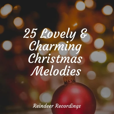 Classical Christmas Music RadioChristmas SongsThe Merry Christmas Players 25 Lovely & Charming Christmas Melodies