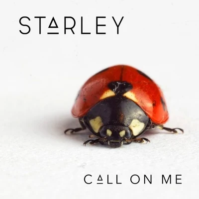 Call On Me 专辑 Starley