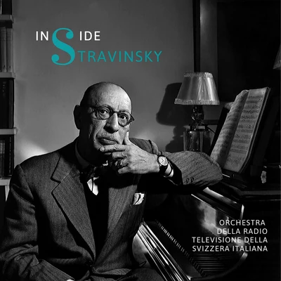 Inside Stravinsky 專輯 Igor Stravinsky/Czech Philharmonic Orchestra/Karel Ancerl/Prague Philharmonic Choir/Marie Mrázová