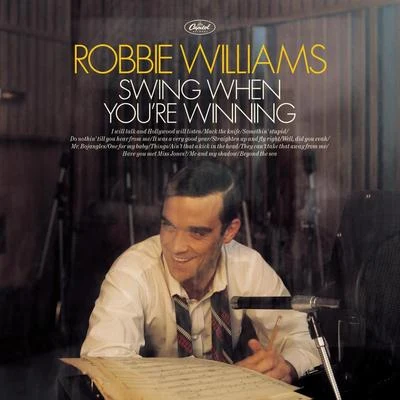 Swing When Youre Winning 專輯 Robbie Williams/Nicole Kidman