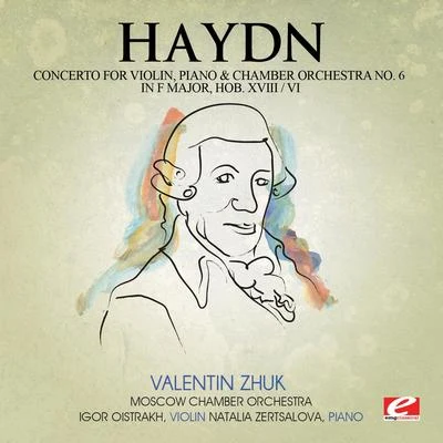 Haydn: Concerto for Violin, Piano and Chamber Orchestra No. 6 in F Major, Hob. XVIII6 (Digitally Remastered) 專輯 Derek Welton/Franz Joseph Haydn/Antony Walker/Andrew Goodwin/Craig Everingham