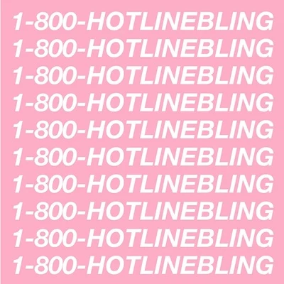 Hotline Bling 專輯 Drake/Lenk/Tizol/Louis Armstrong