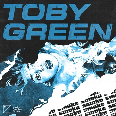 Toby GreenAvA MaX Smoke