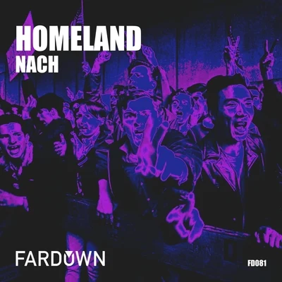 Homeland 專輯 Residente/Nach