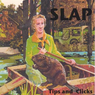 Tips and Clicks 專輯 Slap