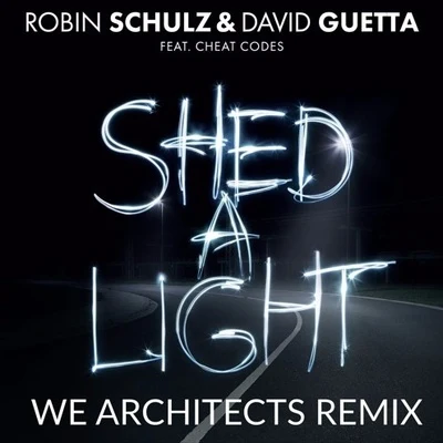 Shed A Light (We Architects Remix) 專輯 Quique Tejada/We Architects