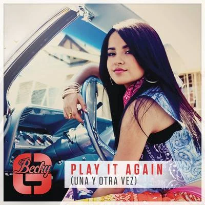 Play It Again 專輯 Becky G