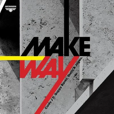 Make Way (15th Anniversary Edition) 专辑 XL Mad/Sub Alpine/Nanci Correia/Folding City/Black Warrior