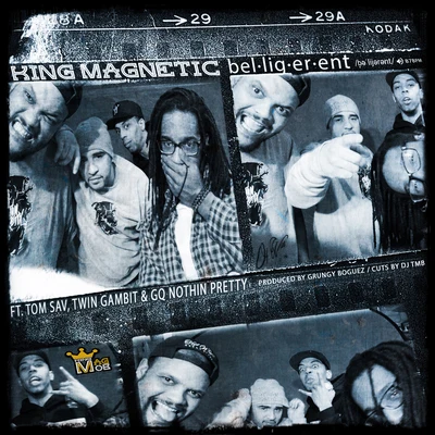 Belligerent 專輯 King Magnetic