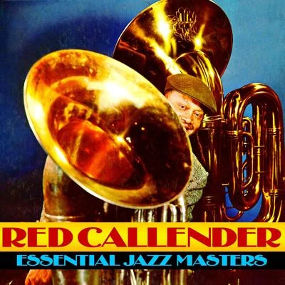 Essential Jazz Masters 專輯 Red Callender/Barney Kessel/Art Tatum/Buddy Rich/John Simmons