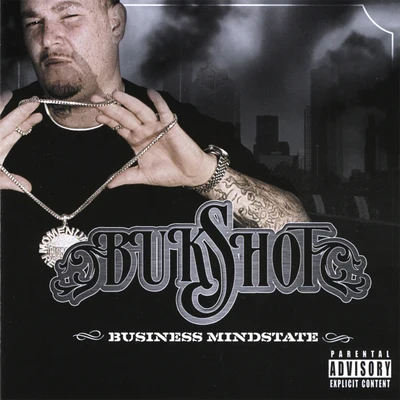 Business Mindstate 专辑 Smokey Ramirez/Boondox/Turncoat Dirty/Bukshot/Hollywood