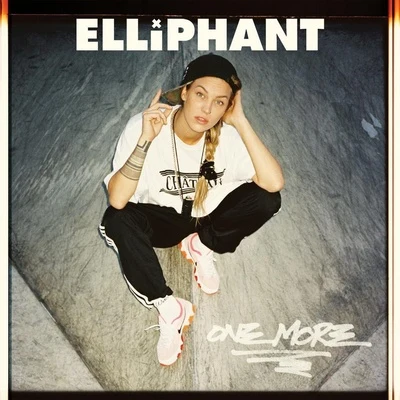 One More EP 專輯 Elliphant