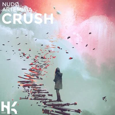 Crush (feat. Artemisia) 專輯 Nudø/Veronica Bravo