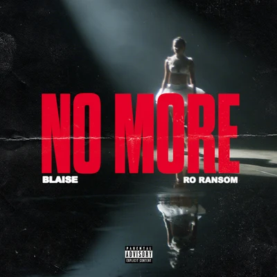 No More (feat. Ro Ransom) 專輯 Ro Ransom