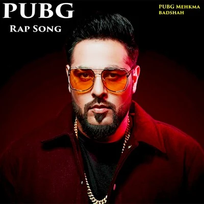 Pubg Rap Song 專輯 Badshah