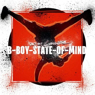 B-Boy State of Mind 專輯 Dominance Crushing Crew/Sureshot/Brisk Fingaz/Breakout/Trishes