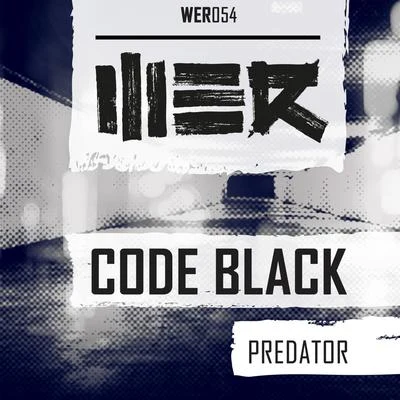 Predator 專輯 Insali/Code Black/Wasted Penguinz