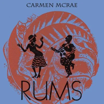 Rums 專輯 Carmen McRae