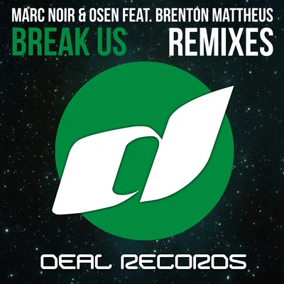 Break Us (Remixes) 專輯 Saint Liz/Marc Noir