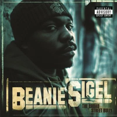 The Broad Street Bully 專輯 Beanie Sigel/Juma