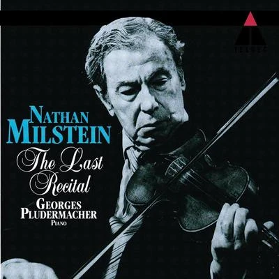 Nathan Milstein - The Last Recital 專輯 Nathan Milstein